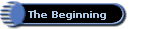 The Beginning